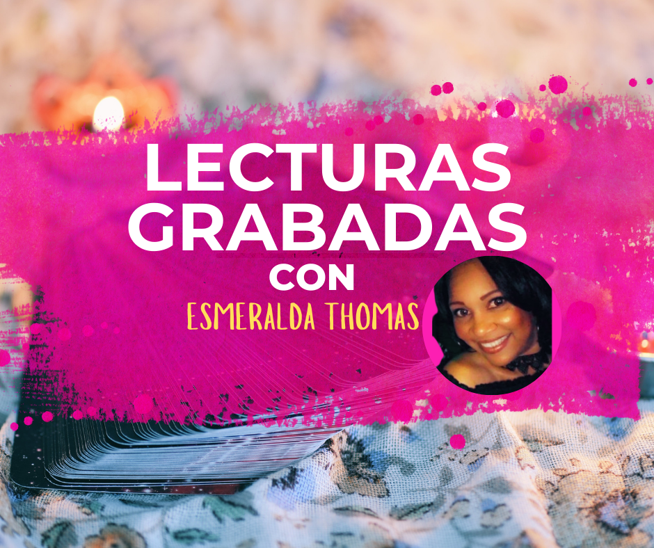 Lectura de Tarot (Video-Pregrabado con Esmeralda Thomas)